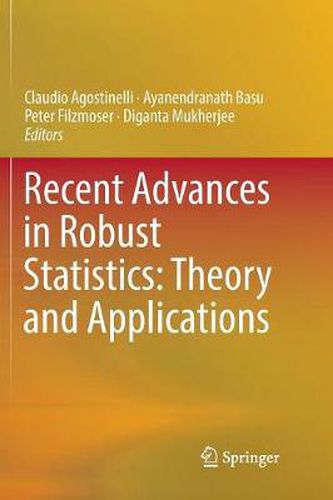 Cover image for Recent Advances in Robust Statistics: Theory and Applications