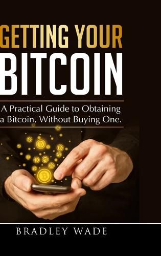 Cover image for Getting Your Bitcoin