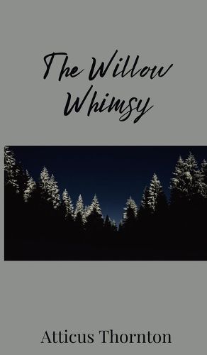 Cover image for The Willow Whimsy