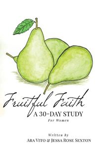 Cover image for Fruitful Faith
