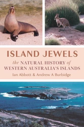 Cover image for Island Jewels: The Natural History Of Western Australia's Islands