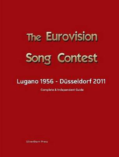 Cover image for The Complete & Independent Guide to the Eurovision Song Contest 2011