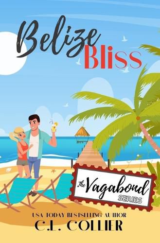 Cover image for Belize Bliss