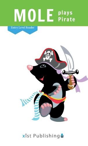 Cover image for Mole Plays Pirate