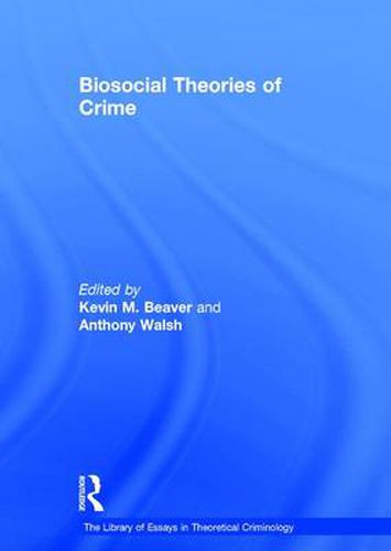 Cover image for Biosocial Theories of Crime