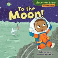 Cover image for To the Moon!