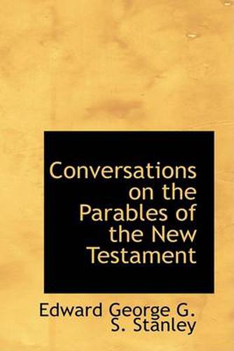 Cover image for Conversations on the Parables of the New Testament