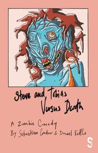 Cover image for Steve and Tobias Versus Death