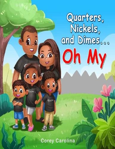 Cover image for Quarters, Nickels, and Dimes Oh My