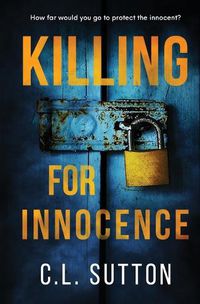 Cover image for Killing for Innocence