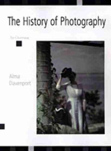Cover image for The History of Photography: An Overview