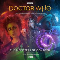 Cover image for Doctor Who - The Monthly Adventures #250 The Monsters of Gokroth