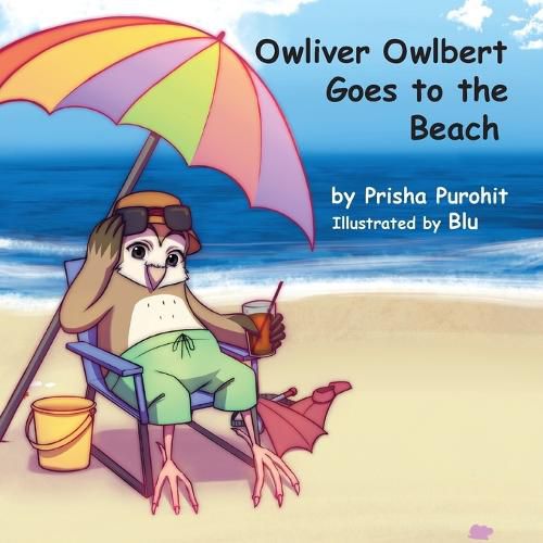 Cover image for Owliver Owlbert Goes to the Beach