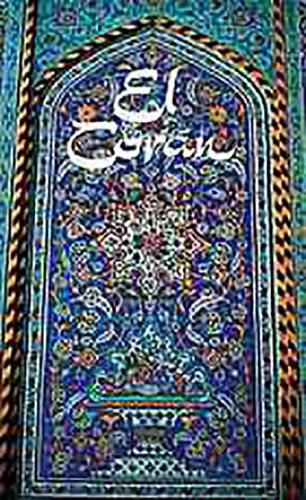 Cover image for El Cor'an (Arabic and Spanish): Arabic and Spanish