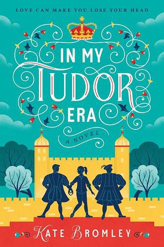 Cover image for In My Tudor Era