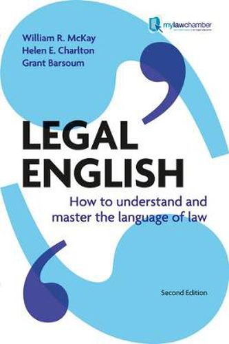 Legal English: How to Understand and Master the Language of Law