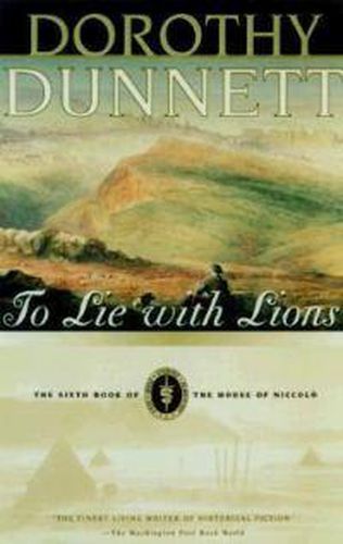 To Lie with Lions: Book Six of The House of Niccolo