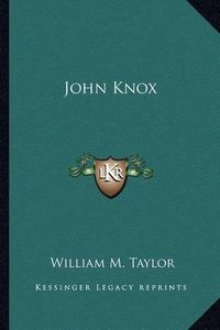 Cover image for John Knox