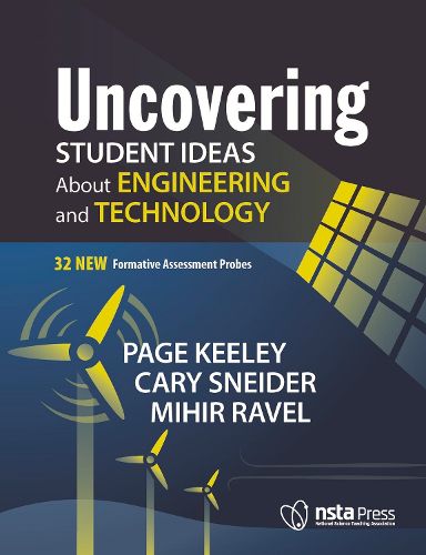 Cover image for Uncovering Student Ideas About Engineering and Technology: 32 New Formative Assessment Probes