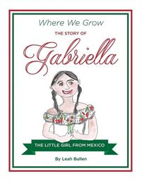 Cover image for The Story of Gabriella