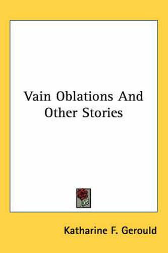 Cover image for Vain Oblations and Other Stories