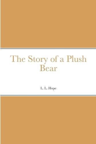 Cover image for The Story of a Plush Bear