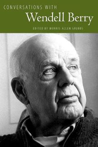 Conversations with Wendell Berry