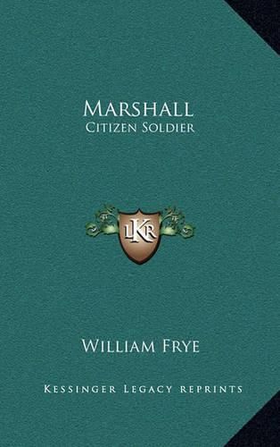 Cover image for Marshall: Citizen Soldier