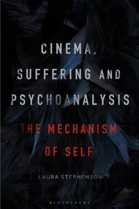 Cover image for Cinema, Suffering and Psychoanalysis