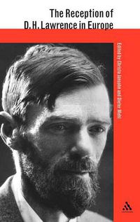 Cover image for The Reception of D. H. Lawrence in Europe