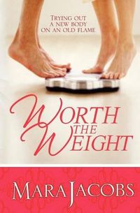 Cover image for Worth the Weight: Worth Series Book 1: A Copper Country Romance