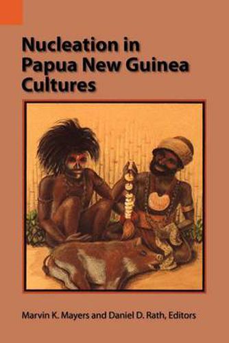 Cover image for Nucleation in Papua New Guinea Cultures