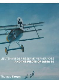 Cover image for Lieutenant der Reserve Werner Voss and the Pilots of Jasta 10