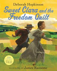 Cover image for Sweet Clara and the Freedom Quilt