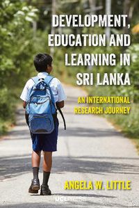 Cover image for Development, Education and Learning in Sri Lanka