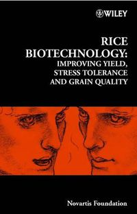 Cover image for Rice Biotechnology: Improving Yield, Stress Tolerance and Grain Quality