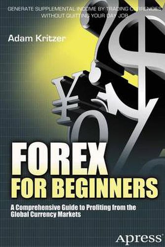 Cover image for Forex for Beginners: A Comprehensive Guide to Profiting from the Global Currency Markets