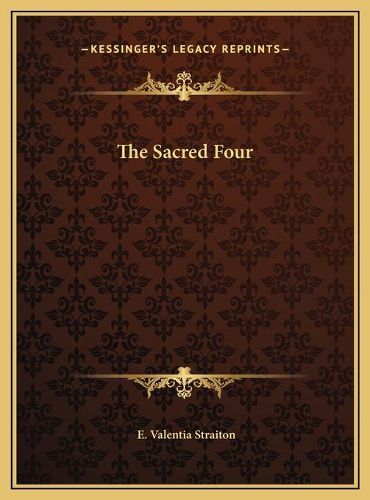 Cover image for The Sacred Four the Sacred Four