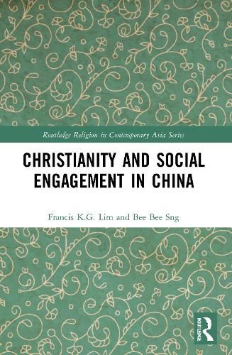 Cover image for Christianity and Social Engagement in China