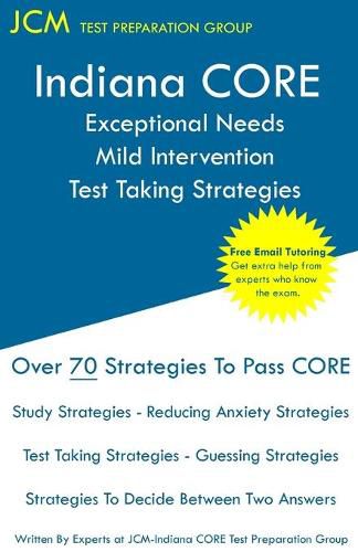 Cover image for Indiana CORE Exceptional Needs Mild Intervention - Test Taking Strategies: Indiana CORE 025 - Free Online Tutoring