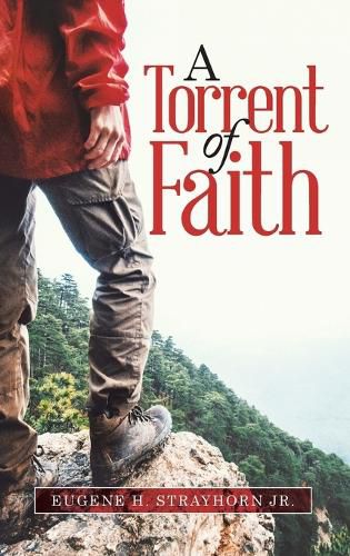 Cover image for A Torrent Of Faith