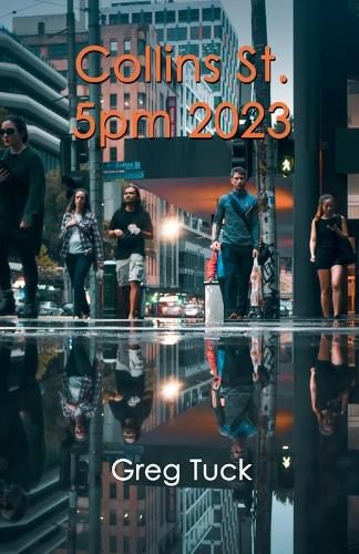 Cover image for Collins St., 5pm 2023