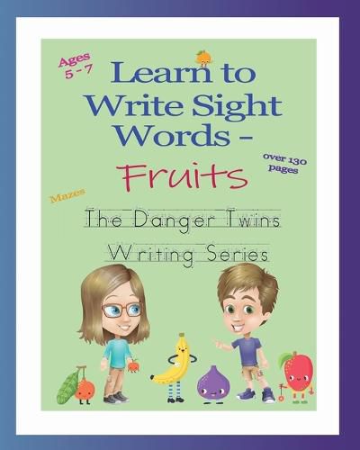 Cover image for Learn to Write Sight Words - Fruits