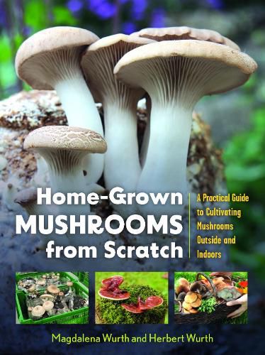 Cover image for Home-Grown Mushrooms from Scratch