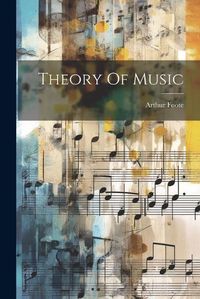 Cover image for Theory Of Music