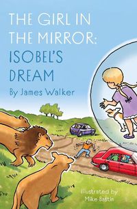 Cover image for The Girl in the Mirror: Isobel's Dream