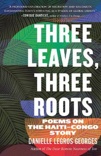 Cover image for Three Leaves, Three Roots