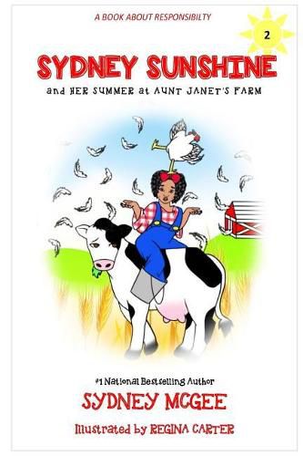 Cover image for Sydney Sunshine and Her Summer at Aunt Janet's Farm