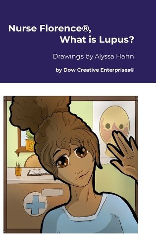 Cover image for Nurse Florence(R), What is Lupus?