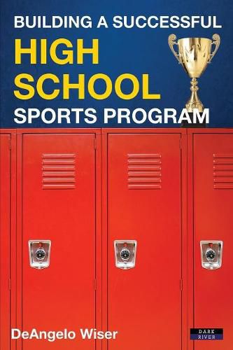 Cover image for Building a Successful High School Sports Program